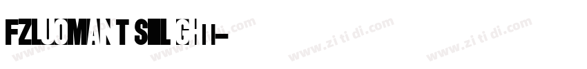 FZLuoManTiS Light字体转换